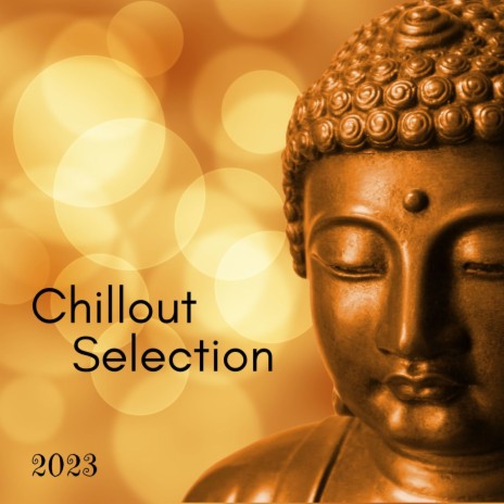 Chillout Selection 2023