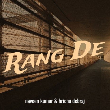 Rang De ft. hricha debraj | Boomplay Music