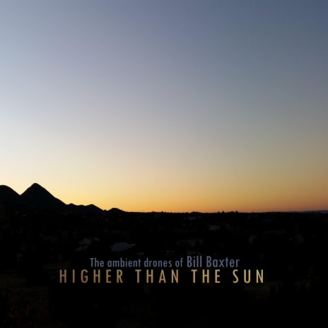 Higher Than the Sun III