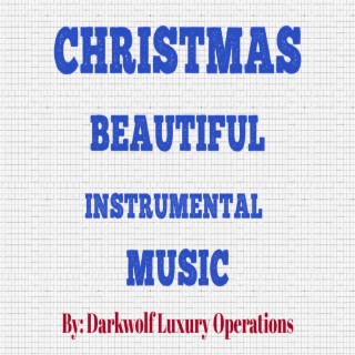 Christmas Beautiful Instrumental Music