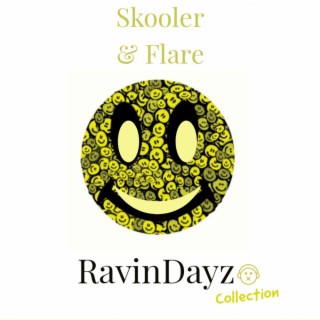 Skooler & Flare