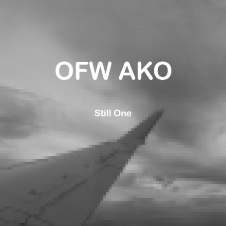 Ofw Ako | Boomplay Music