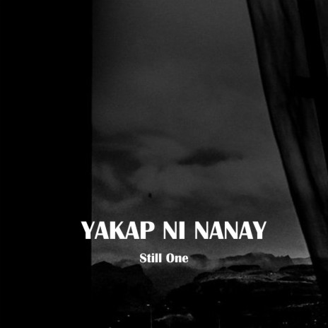 Yakap Ni Nanay | Boomplay Music