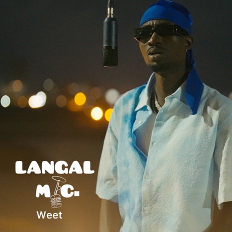 Weet (Langal Mic) | Boomplay Music