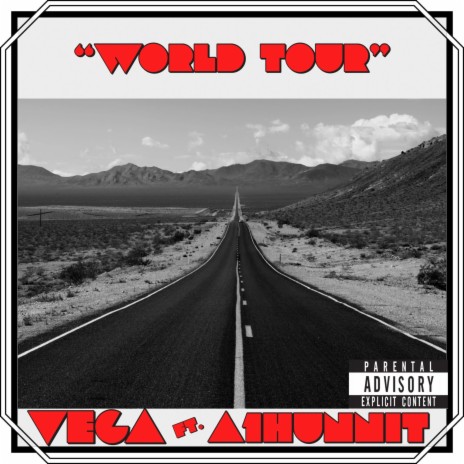 World Tour ft. A1HUNNIT