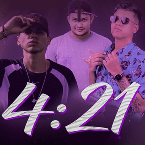 4:21 ft. Brazika | Boomplay Music