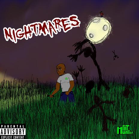 Nightmares | Boomplay Music