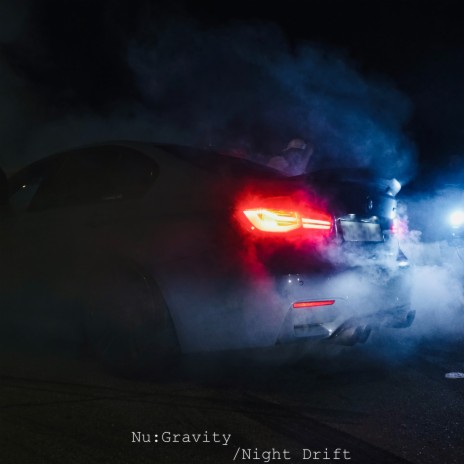 Night Drift | Boomplay Music