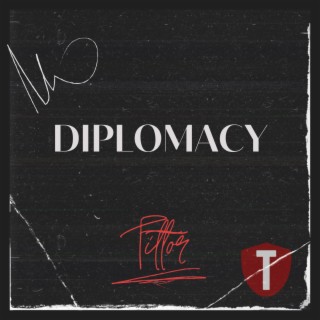 Diplomacy lyrics | Boomplay Music