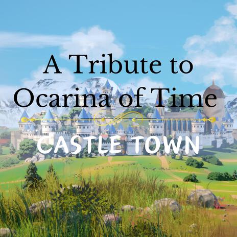 Hyrule Castle Town | Boomplay Music