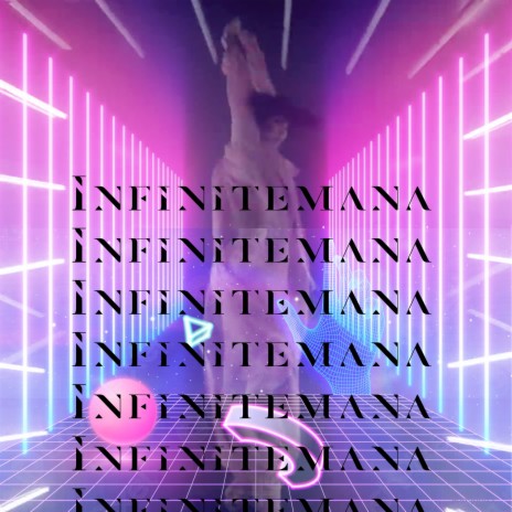 Infinitemana | Boomplay Music