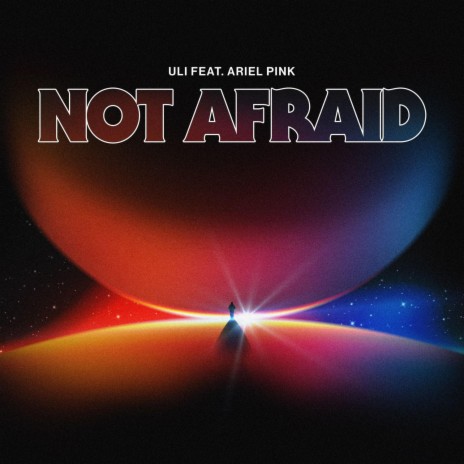 Not Afraid (Radio Edit) ft. Ariel Pink | Boomplay Music