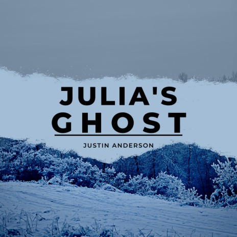 Julia's Ghost | Boomplay Music
