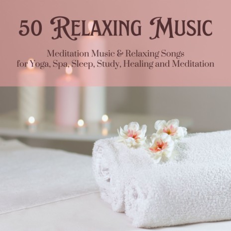 Meditation Music & Relaxing Song | Boomplay Music