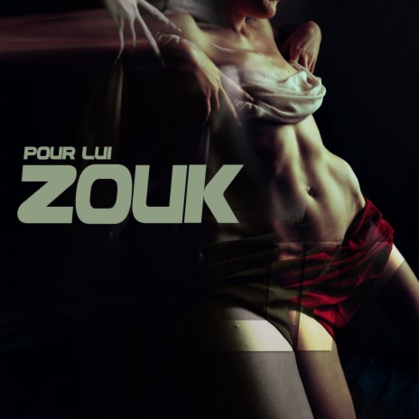 Pour Lui Zouk ft. Konpa Lakay | Boomplay Music
