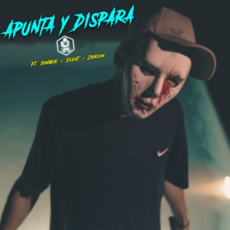 Apunta y Dispara ft. Don Somber, Silent & Zaiklon | Boomplay Music