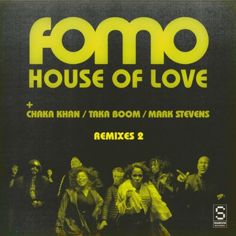 House Of Love (DJ Sneak Radion Version) ft. Chaka Khan, Taka Boom, Mark Stevens & DJ Sneak | Boomplay Music