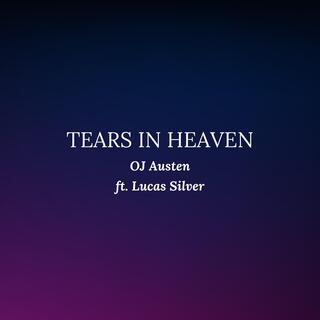 Tears in Heaven (feat. Lucas Silver)