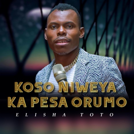 Koso Niweya Kapesa Orumo