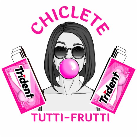 Chiclete Tutti Frutti Trident | Boomplay Music
