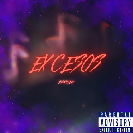 Excesos | Boomplay Music