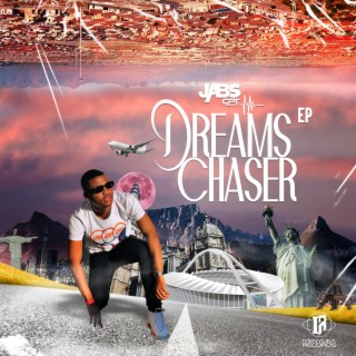 Dreams Chaser E.P