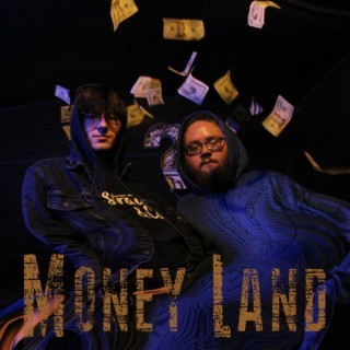 MONEY LAND