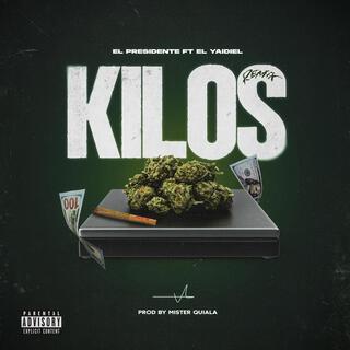 Kilos (El Presidente ft El Yaidiel Remix)