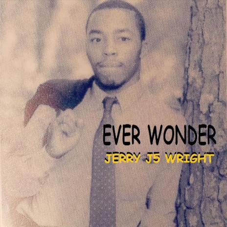 Ever Wonder | Boomplay Music