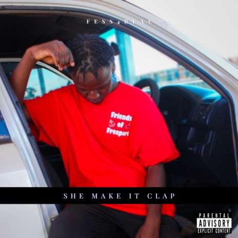 She Make It Clap | Boomplay Music