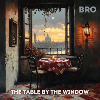 The Table by the Window