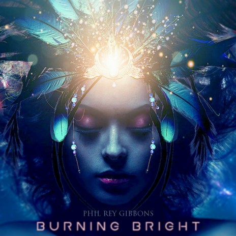 Burning Bright | Boomplay Music