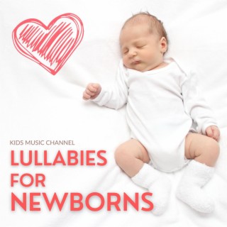 Lullabies for Newborns