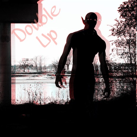 Double Up | Boomplay Music