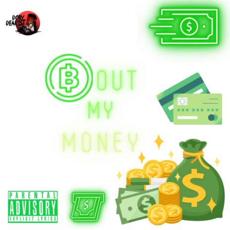 Bout My Money | Boomplay Music