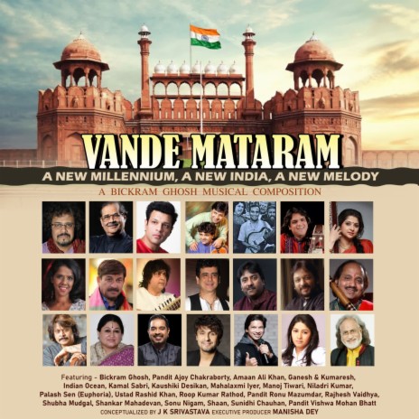 Vande Mataram ft. Sonu Nigam, Shankar Mahadevan & Sunidhi Chauhan | Boomplay Music