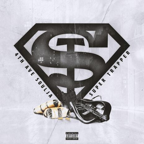 Super Trapper | Boomplay Music