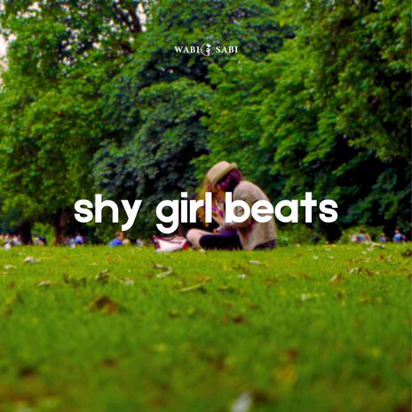 shy girl beats | Boomplay Music