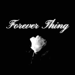 Forever Thing