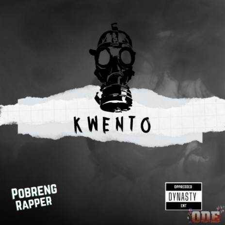 Kwento ft. Barnspit, April Joy Antona & Oppressed Dynasty | Boomplay Music