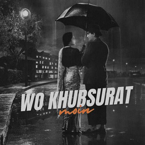 Wo khubsurat | Boomplay Music