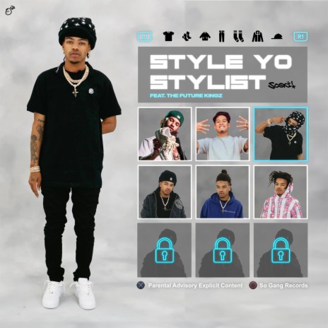 Style Yo Stylist ft. The Future Kingz | Boomplay Music