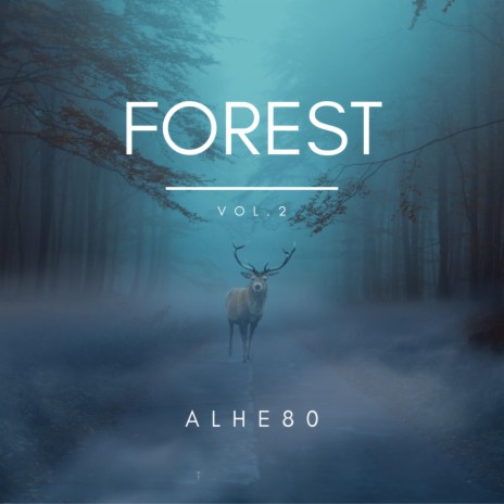 FOREST VOL.2 | Boomplay Music