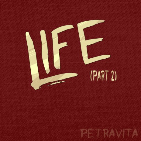 Life, Pt. 2 | Boomplay Music