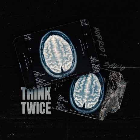 Think Twice ft. Sav'o | Boomplay Music