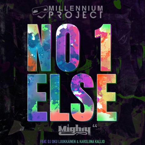 No 1 Else (Extended Edit) ft. Mighty 44, DJ Oku Luukkainen & Karoliina Kallio | Boomplay Music