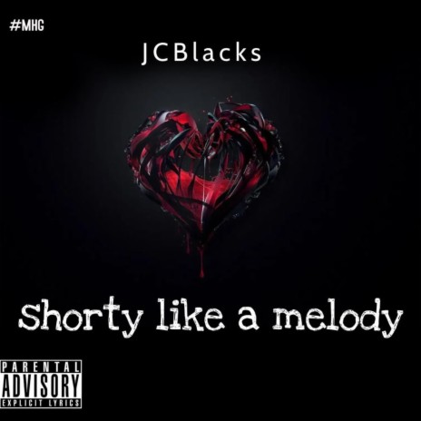 Shorty like a melody | Boomplay Music