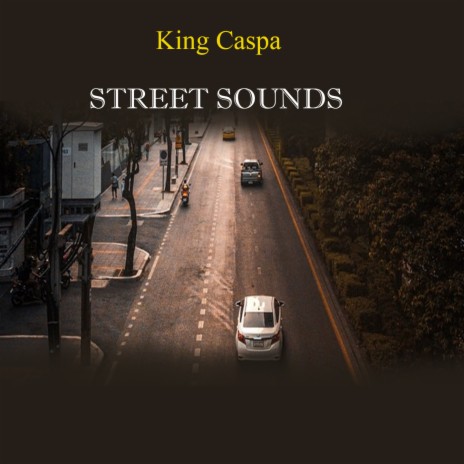 Street Sounds | Boomplay Music