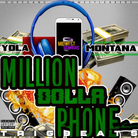 MILLION DOLLA PHONE | Boomplay Music