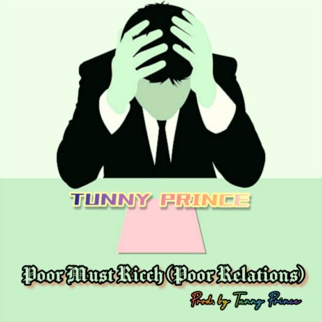 Poor Must Ricch (Poor Relations) | Boomplay Music
